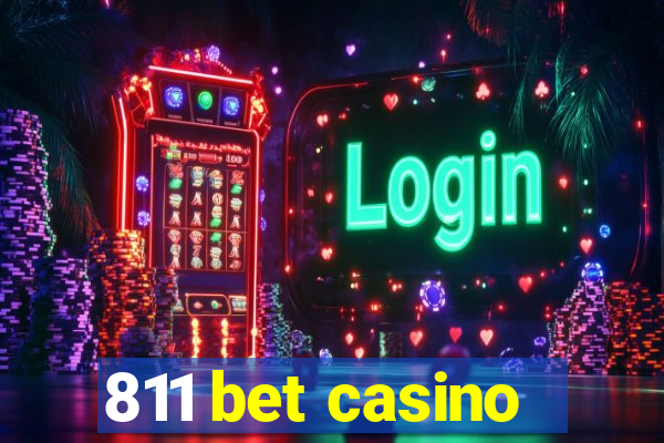 811 bet casino